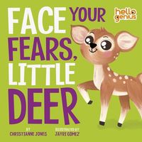 Face Your Fears, Little Deer