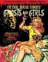 Ghosts and Girls of Fiction House!