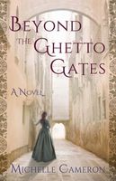 Beyond the Ghetto Gates