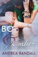 Bo & Ember