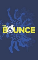 The Bounce, Volume 1