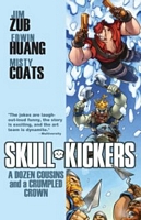 Skullkickers, Volume 5: A Dozen Cousins and a Crumpled Crown