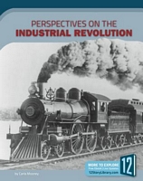 Perspectives on the Industrial Revolution