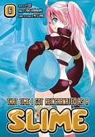 That Time I Got Reincarnated as a Slime, Volume 6 (manga)