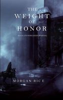 The Weight of Honor