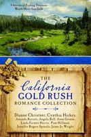 The California Gold Rush Romance Collection