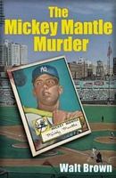 The Mickey Mantle Murder