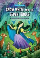 Snow White and the Seven Trolls