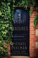 In Short Measures & Strong Conspirators: Novellas