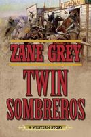 Twin Sombreros