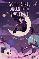 Goth Girl, Queen of the Universe