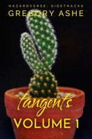 Tangents: Volume 1