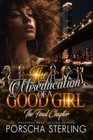 The Miseducation of a Good Girl