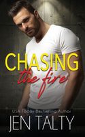 Chasing the Fire