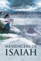 Messengers of Isaiah Leon