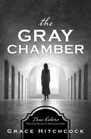 The Gray Chamber