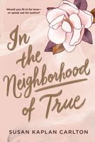 In the Neighborhood of True