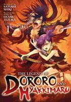 The Legend of Dororo and Hyakkimaru Vol. 1