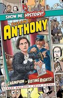 Susan B. Anthony: Champion for Voting Rights!