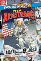 Neil Armstrong: First Man on the Moon!