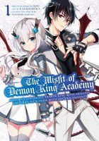 The Misfit of Demon King Academy: History's Strongest Demon King Reincarnates and Goes to School with His Descendants 1
