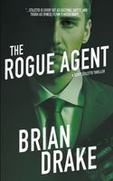 The Rogue Agent