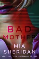 Bad Mother