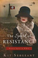 The Spark of Resistance