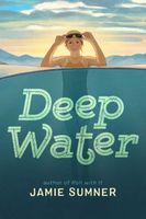 Deep Water