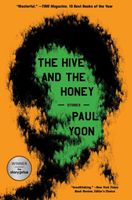 The Hive and the Honey: Stories