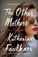 The Other Mothers