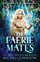 The Faerie Mates