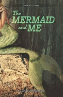 The Mermaid and Me