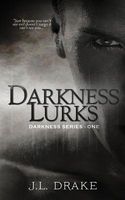 Darkness Lurks