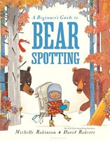 A Beginner's Guide to Bearspotting