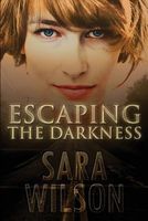 Escaping the Darkness