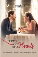 Betwixt Two Hearts