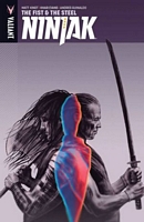 Ninjak, Volume 5: The Fist & The Steel