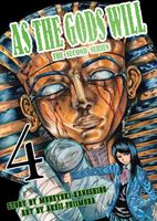 As the Gods Will The Second Series: Volume 4