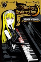 Princess Resurrection: Volume 7