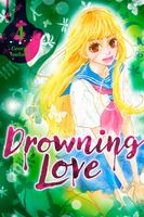 Drowning Love, Volume 4