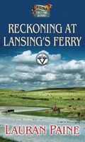 Reckoning at Lansing's Ferry