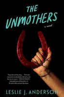 The Unmothers