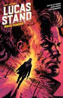 Lucas Stand: Inner Demons