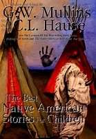 The Best Native American Stories for Children