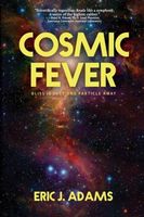 Cosmic Fever Eric