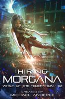 Hiring Morgana