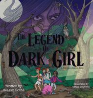 The Legend of Dark Girl