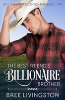 The Best Friend's Billionaire Brother