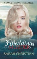 Three Weddings and a Murder